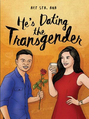 cover image of He's Dating the Transgender